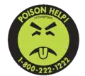 Pictogramme vert représentant un visage grimaçant, surmonté d'une mention indiquant : « Poison ! » et le numéro de téléphone d'un centre antipoison.