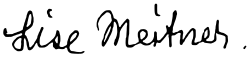 signature de Lise Meitner
